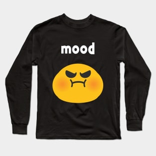 Emoji funny quote Long Sleeve T-Shirt